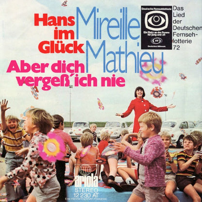 Mireille Mathieu - Hans Im Glück 34681 Vinyl Singles Goede Staat