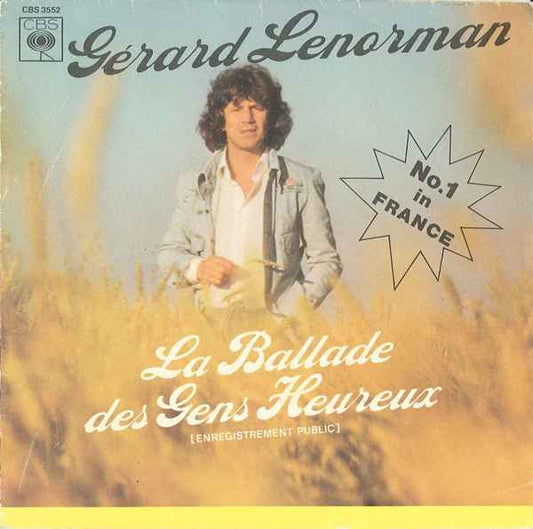 Gérard Lenorman - La Ballade Des Gens Heureux Vinyl Singles Vinyl Very Good (VG) <br> Hoes Good Plus (G+)