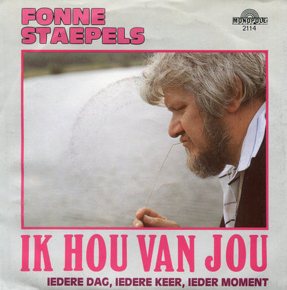 Fonne Staepels - Ik Hou Van Jou