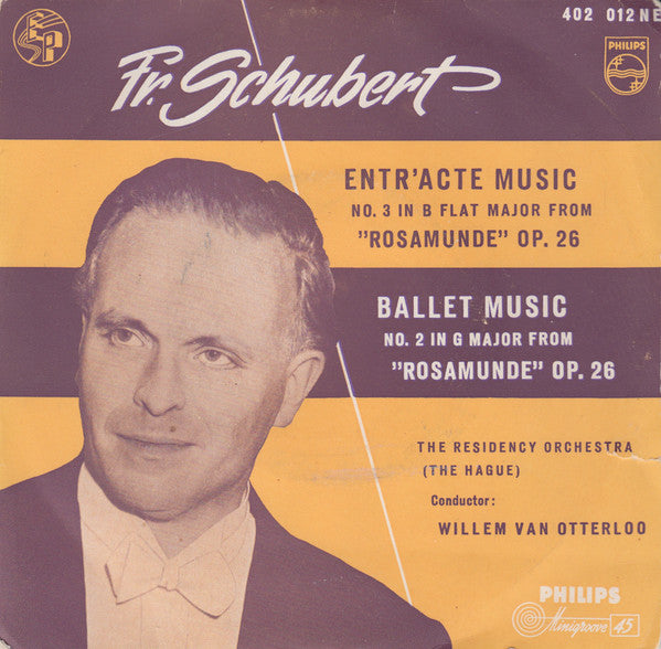 Fr. Schubert, The Residency Orchestra (The Hague), Willem Van Otterloo – Entr'Acte Music No. 3