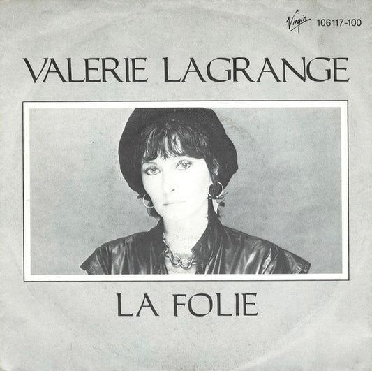 Valérie Lagrange - La Folie