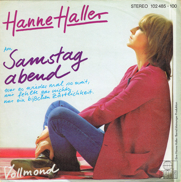 Hanne Haller - Samstag Abend Vinyl Singles Vinyl Very Good (VG) <br> Hoes Good Plus (G+)