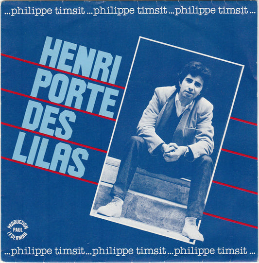 Philippe Timsit - Henri Porte Des Lilas 36679 Vinyl Singles Goede Staat