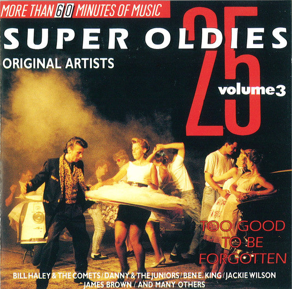 Various - 25 Super Oldies Vol. 3 - Too Good To Be Forgotten (CD) Compact Disc Goede Staat