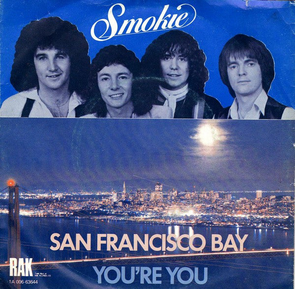 Smokie - San Francisco Bay Vinyl Singles Vinyl Very Good (VG) <br> Hoes Good Plus (G+)
