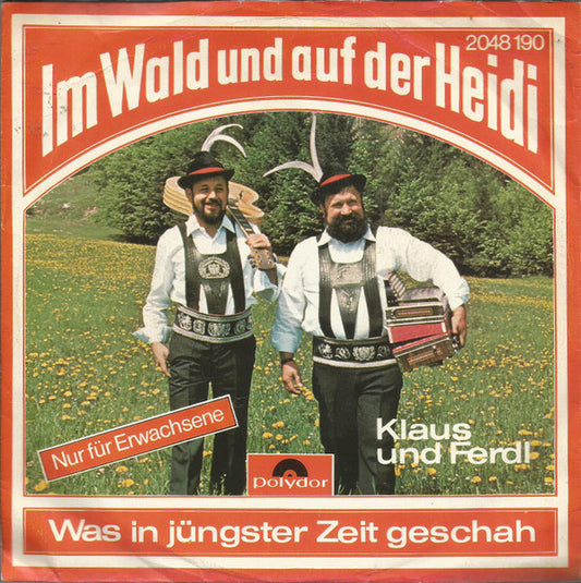 Klaus Und Ferdl - Im Wald Und Auf Der Heidi 37191 Vinyl Singles Goede Staat