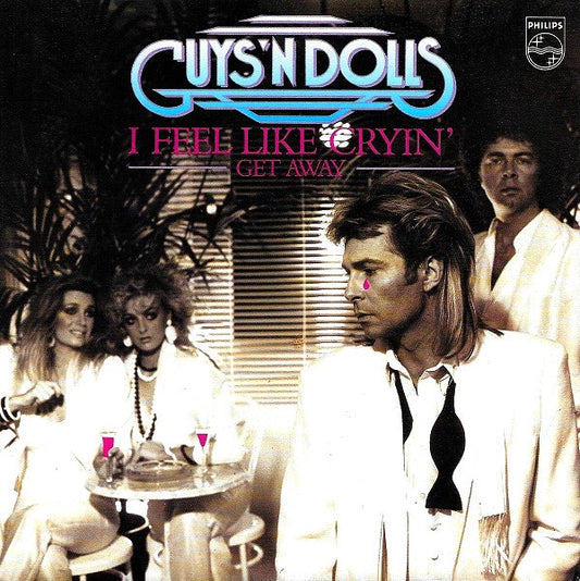 Guys 'n Dolls - I Feel Like Cryin' Vinyl Singles Vinyl Very Good (VG) <br> Hoes Good Plus (G+)