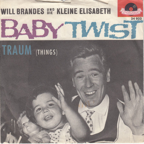 Will Brandes Und Die Kleine Elisabeth - Baby Twist 34408 Vinyl Singles Goede Staat