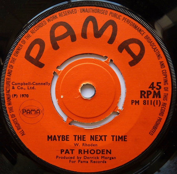 Pat Rhoden - Maybe The Next Time Vinyl Singles Vinyl (VG) <br> Hoes Generic