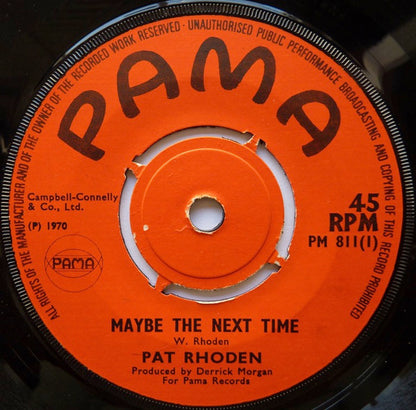 Pat Rhoden - Maybe The Next Time Vinyl Singles Vinyl (VG) <br> Hoes Generic