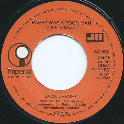 Jack Jersey - Pappa Was A Poor Man Vinyl Singles Media VG+ / Sleeve Generic