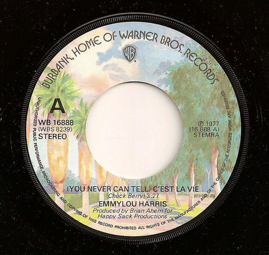 Emmylou Harris - (You Never Can Tell) C'est La Vie 35229 Vinyl Singles VINYLSINGLES.NL