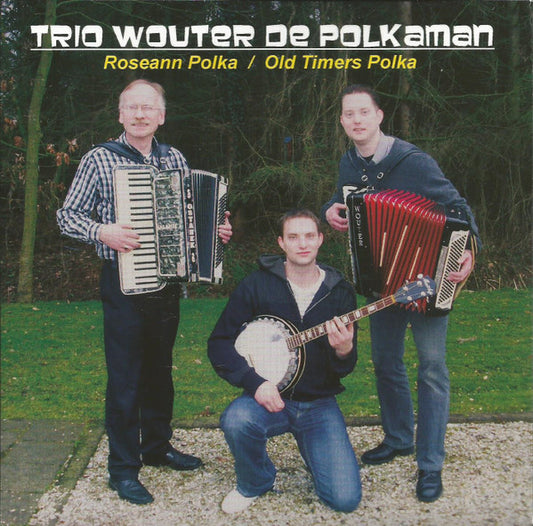 Trio Wouter De Polkaman - Roseann Polka Vinyl Singles Vinyl Very Good (VG) <br> Hoes Good Plus (G+)