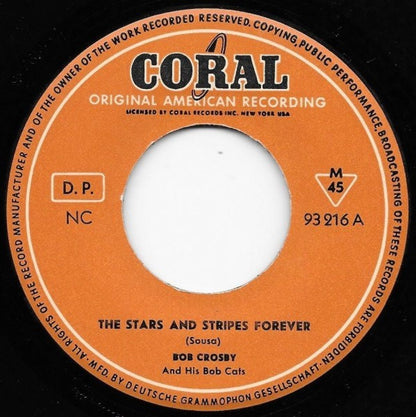 Bob Crosby And The Bob Cats - The Stars And Stripes Forever