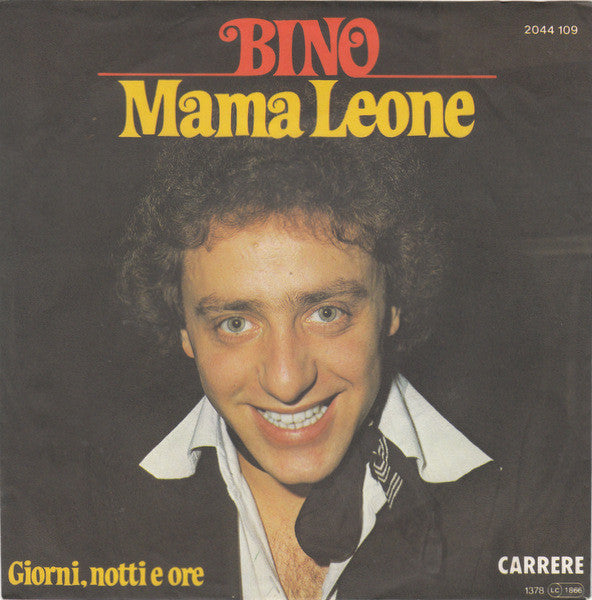 Bino - Mama Leone Vinyl Singles Vinyl Very Good (VG) <br> Hoes Good Plus (G+)