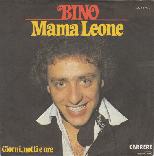 Bino - Mama Leone Vinyl Singles Vinyl Very Good (VG) <br> Hoes Good Plus (G+)