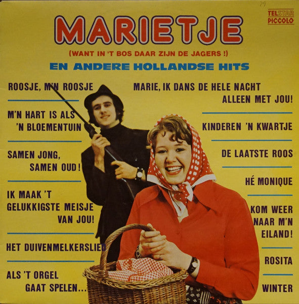 Various - Marietje (Want In 't Bos Daar Zijn De Jagers) En Andere Hollandse Hits (LP) 43367 Vinyl LP Goede Staat