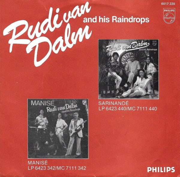 Rudi van Dalm And His Raindrops - Waarom Huil Je Toch, Nona Manis Vinyl Singles Vinyl Very Good (VG) <br> Hoes Good Plus (G+)