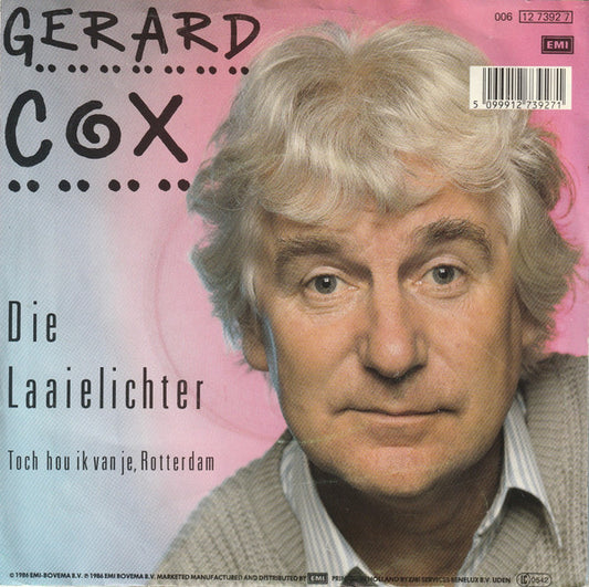 Gerard Cox - Die Laaielichter Vinyl Singles Vinyl Zeer Goed / Hoesje Goed "VINYLSINGLES.NL"