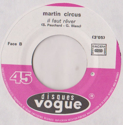 Martin Circus - Gotta Keep FIying (Version Anglaise De "Il Faut Rêver) Vinyl Singles Vinyl Zeer Goed / Hoesje Generic "VINYLSINGLES.NL"
