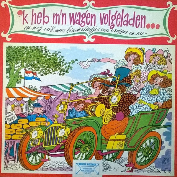 Kinderkoor De Madeliefjes - 'k Heb M'n Wagen Volgeladen (LP) 49168 (B) Vinyl LP Goede Staat