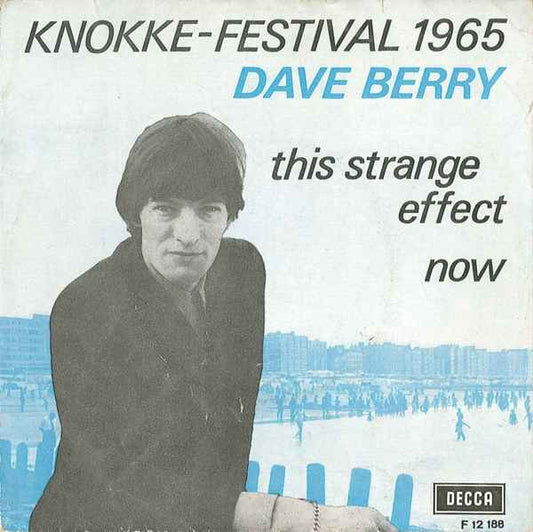 Dave Berry - This Strange Effect Vinyl Singles Vinyl Very Good (VG) <br> Hoes Good Plus (G+)