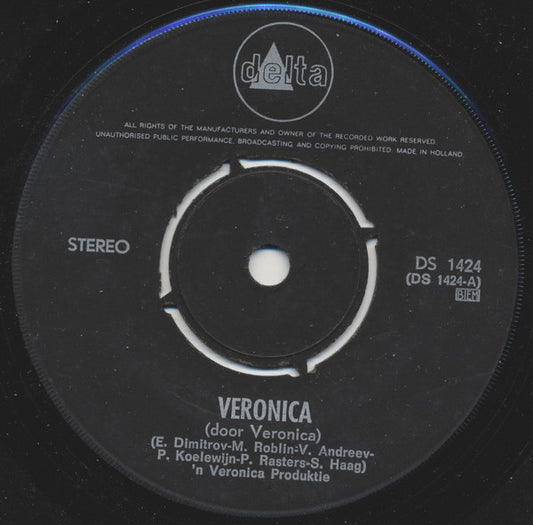 Radio Veronica - Veronica (Door Veronica) Vinyl Singles Vinyl Very Good (VG) <br> Hoes Generic