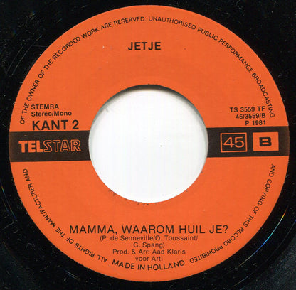 Jetje - Koning Joep Fondant Vinyl Singles Vinyl Very Good (VG) <br> Hoes Good Plus (G+)