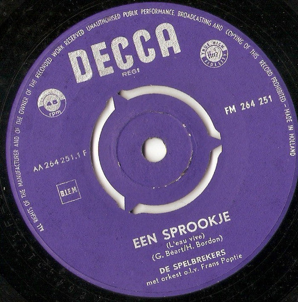 Spelbrekers - Een Sprookje Vinyl Singles Vinyl Very Good (VG) <br> Hoes Good Plus (G+)