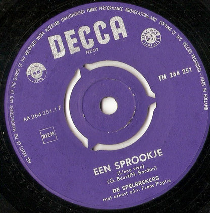 Spelbrekers - Een Sprookje Vinyl Singles Vinyl Very Good (VG) <br> Hoes Good Plus (G+)