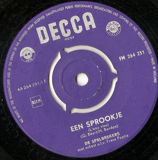 Spelbrekers - Een Sprookje Vinyl Singles Vinyl Very Good (VG) <br> Hoes Good Plus (G+)
