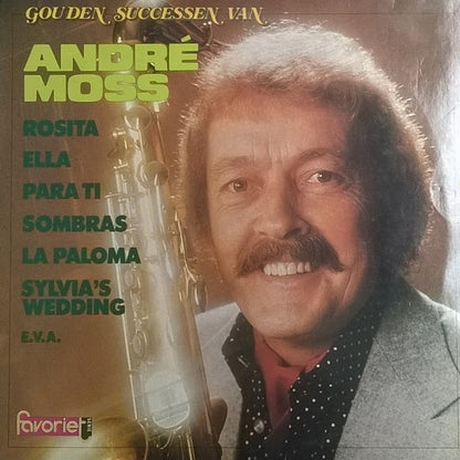 André Moss - Gouden Successen Van André Moss (LP) Vinyl LP Vinyl Very Good (VG) <br> Hoes Good Plus (G+)