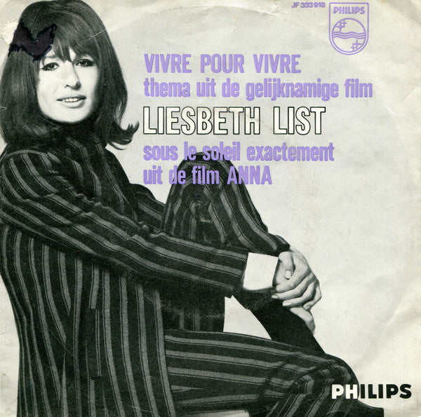 Liesbeth List - Vivre Pour Vivre - Thema Uit De Gelijknamige Film 37698 Vinyl Singles Goede Staat