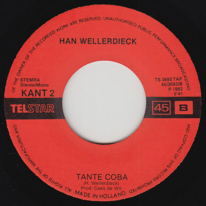 Han Wellerdieck - Ik Kan Niet Zeggen Wat 't Is 33045 Vinyl Singles Goede Staat