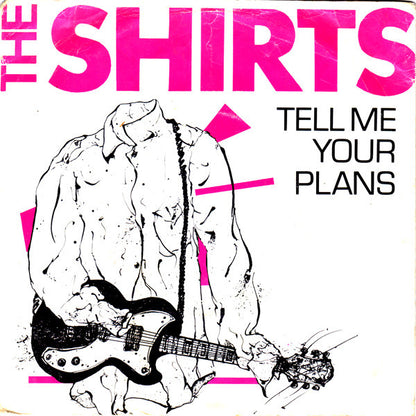 Shirts - Tell Me Your Plans 18330 Vinyl Singles Goede Staat