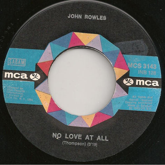 John Rowles - No Love At All Vinyl Singles Vinyl Goed / Hoes Generic