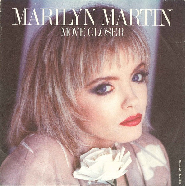 Marilyn Martin - Move Closer Vinyl Singles Vinyl Very Good (VG) <br> Hoes Good Plus (G+)