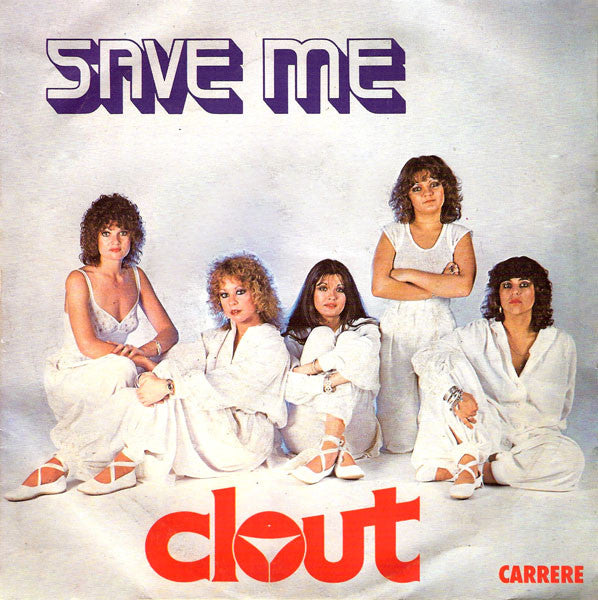 Clout - Save Me Vinyl Singles Vinyl Very Good (VG) <br> Hoes Good Plus (G+)