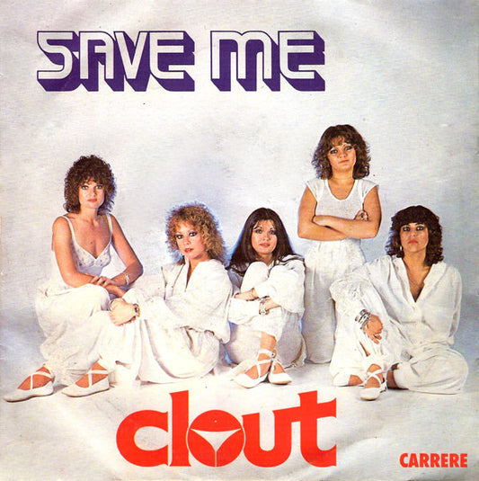 Clout - Save Me Vinyl Singles Vinyl Very Good (VG) <br> Hoes Good Plus (G+)
