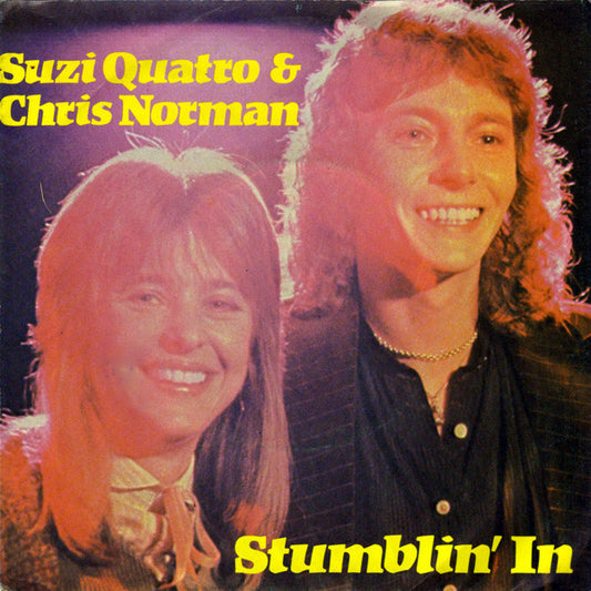 Suzi Quatro & Chris Norman - Stumblin' In Vinyl Singles Vinyl Very Good (VG) <br> Hoes Good Plus (G+)