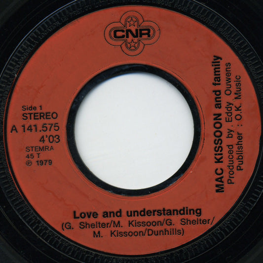 Mac Kissoon & Family - Love And Understanding 08498 32051 Vinyl Singles VINYLSINGLES.NL