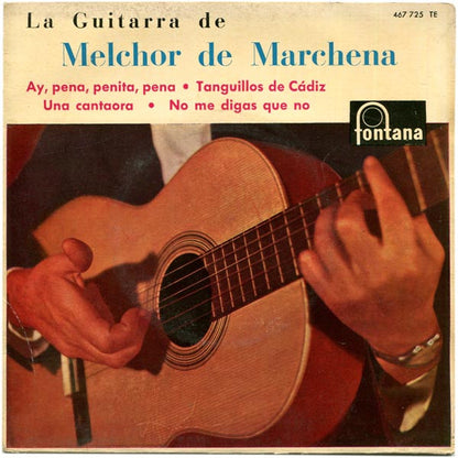 Melchor De Marchena - Ay, Pena Penita, Pena Vinyl Singles EP Vinyl Very Good (VG) <br> Hoes Good Plus (G+)