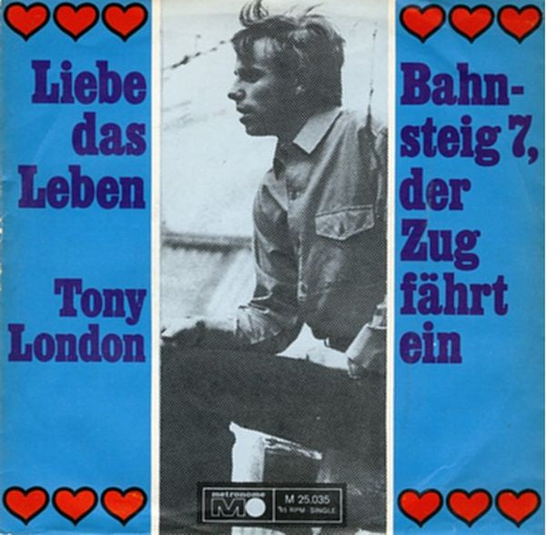 Tony London - Bahnsteig *, Der Zug Fährt Ein Vinyl Singles Vinyl Goed / Hoes Slecht