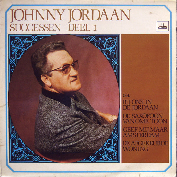 Johnny Jordaan - Successen Deel 1 (LP)