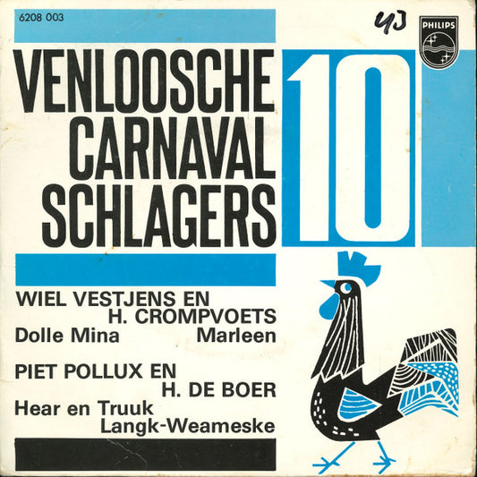 Wiel Vestjens, Hay Crompvoets, Piet Pollux, Henk de Boer - Venloosche Carnaval Schlagers no. ** Vinyl Singles Vinyl Very Good (VG) <br> Hoes Good Plus (G+)