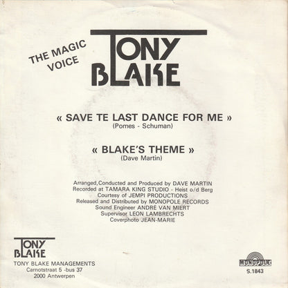 Tony Blake - Save The Last Dance For Me Vinyl Singles Vinyl Very Good (VG) <br> Hoes Good Plus (G+)