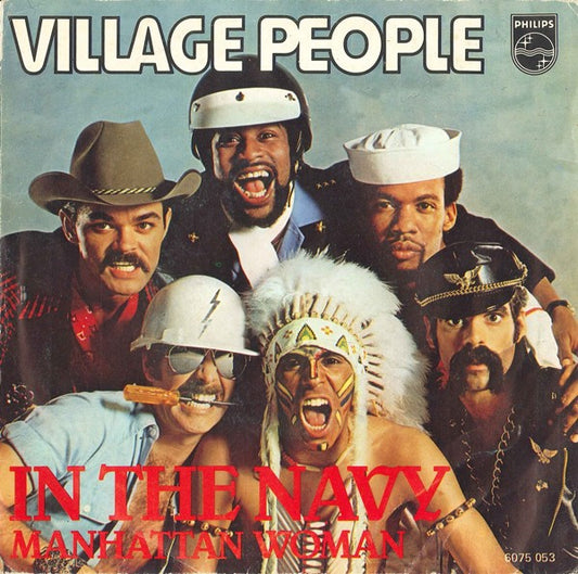 Village People - In The Navy Vinyl Singles Vinyl Very Good (VG) <br> Hoes Good Plus (G+)