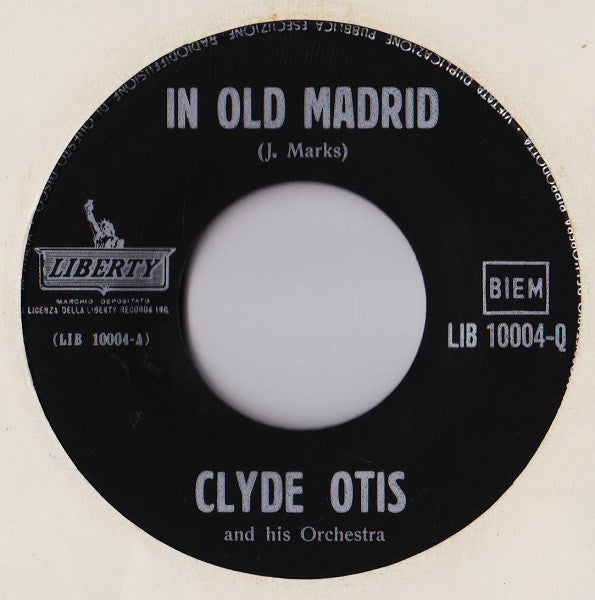 Clyde Otis And His Orchestra - In Old Madrid Vinyl Singles Vinyl Very Good (VG) <br> Hoes Generic