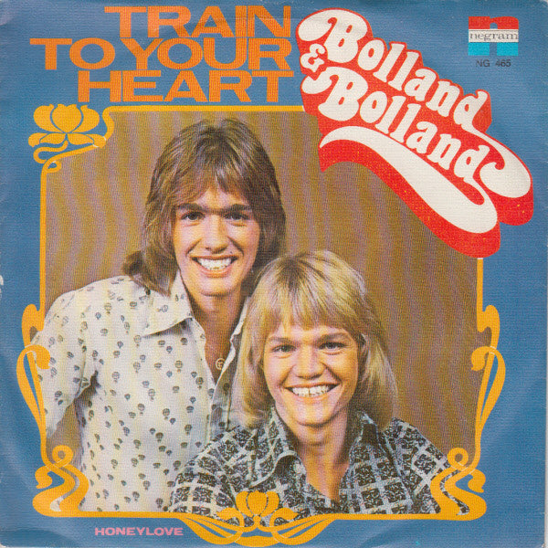 Bolland & Bolland - Train To Your Heart Vinyl Singles Vinyl Very Good (VG) <br> Hoes Good Plus (G+)
