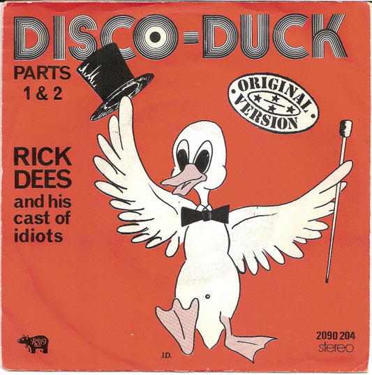 Rick Dees And His Cast Of Idiots - Disco Duck Part 1+2 36001 Vinyl Singles Hoes: Slecht